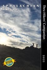 Appalachian Trail Thru-Hikers' Companion 2021