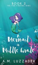 Mermaid in Middle Grade