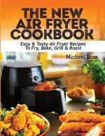 New Air Fryer Cookbook