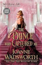 Prince Who Captured Me
