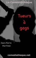 Tueurs a gags