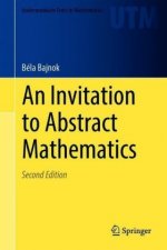 Invitation to Abstract Mathematics