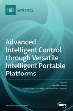 Advanced Intelligent Control through Versatile Intelligent Portable Platforms