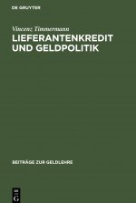 Lieferantenkredit Und Geldpolitik