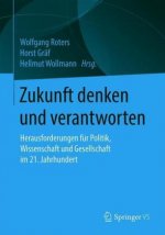 Zukunft Denken Und Verantworten