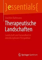 Therapeutische Landschaften