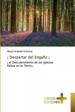 ! Despertar del Engano !