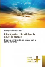 Reintegration d'Israel dans la nouvelle alliance