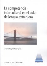 COMPETENCIA INTERCULTURAL EN EL AULA DE LENGUA EXTRANJERA
