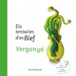 ELS TENTACLES D'EN BLEF VERGONYA