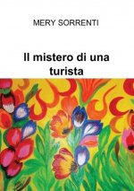 Il mistero di una turista