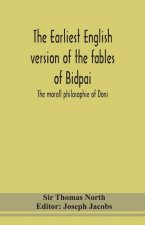 earliest English version of the fables of Bidpai; The morall philosophie of Doni