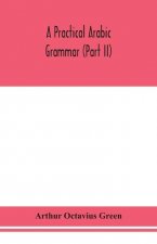 practical Arabic grammar (Part II)