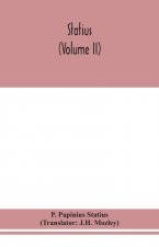 Statius (Volume II)