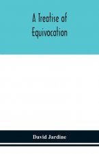 Treatise of Equivocation