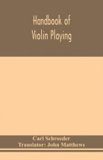 Handbook of violin playing