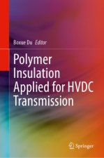 Polymer Insulation Applied for HVDC Transmission