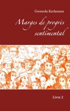 Marges de progres sentimental