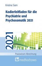 Kodierleitfaden für die Psychiatrie und Psychosomatik 2021