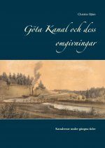 Göta Kanal och dess omgivningar