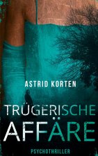 Trugerische Affare