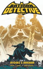 Rycerz z Arkham. Detective Comics. Tom 2