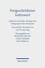 Fortgeschriebenes Gotteswort