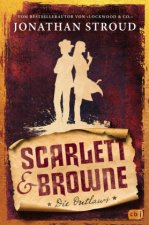 Scarlett & Browne - Die Outlaws