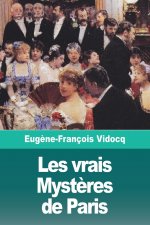 Les vrais Myst?res de Paris - Volume II