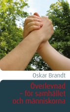 OEverlevnad - foer samhallet och manniskorna