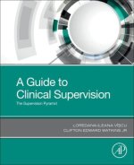 Guide to Clinical Supervision