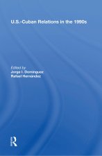 U.s.-cuban Relations In The 1990s