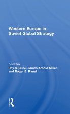 Western Europe In Soviet Global Strategy