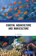 Coastal Aquacultures and Mariculture