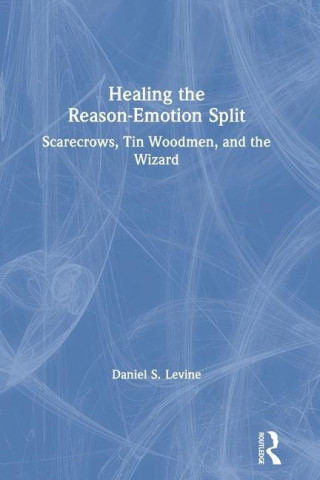 Healing the Reason-Emotion Split