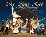 First Noel A Tale of Friendship