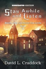 Stay Awhile and Listen: Book II: Heaven, Hell, and Secret Cow Levels