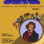 Talented Tenth Historical & Present