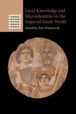 Local Knowledge and Microidentities in the Imperial Greek World