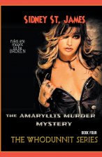 Amaryllis Murder Mystery