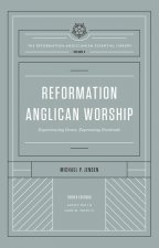 Reformation Anglican Worship