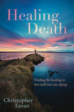Healing Death
