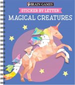 Brain Games - Sticker by Letter: Magical Creatures (Sticker Puzzles - Kids Activity Book) [With Sticker(s)]