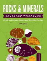 Rocks & Minerals Backyard Workbook