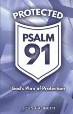 Protected Psalm 91