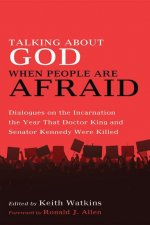 Talking about God When People Are Afraid