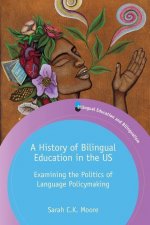 History of Bilingual Education in the US