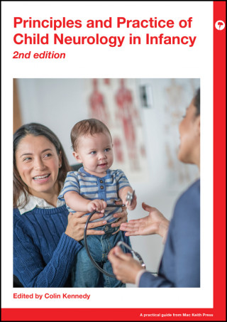 Principles and Practice of Child Neurology in Infancy, 2nd Edition (Kemény kötésű)