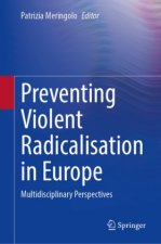 Preventing Violent Radicalisation in Europe