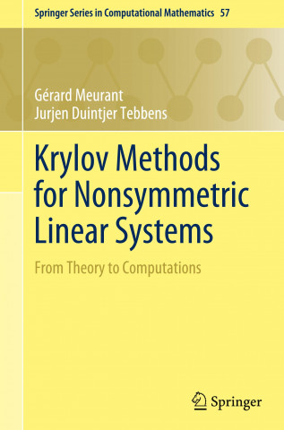 Krylov Methods for Nonsymmetric Linear Systems